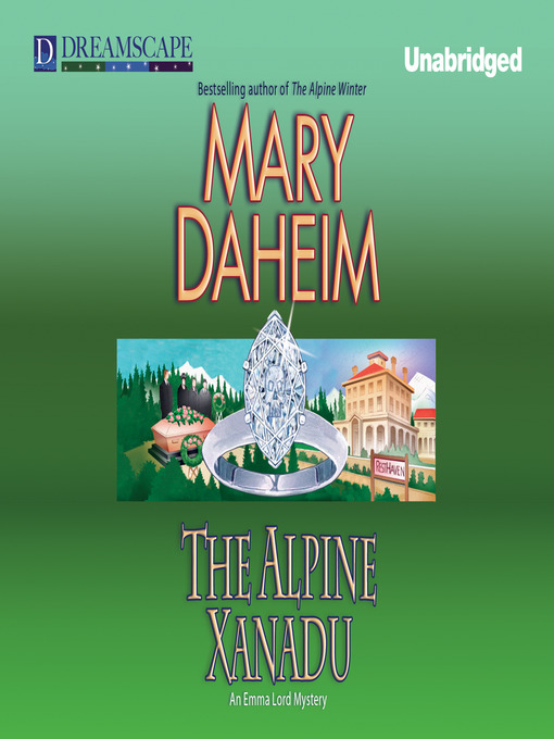 Title details for The Alpine Xanadu by Mary Daheim - Available